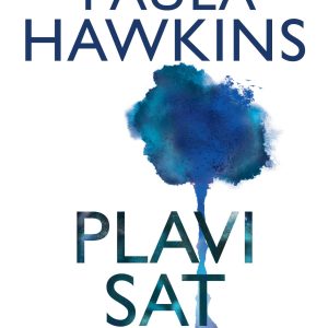 Plavi sat, novi roman Paule Hawkins